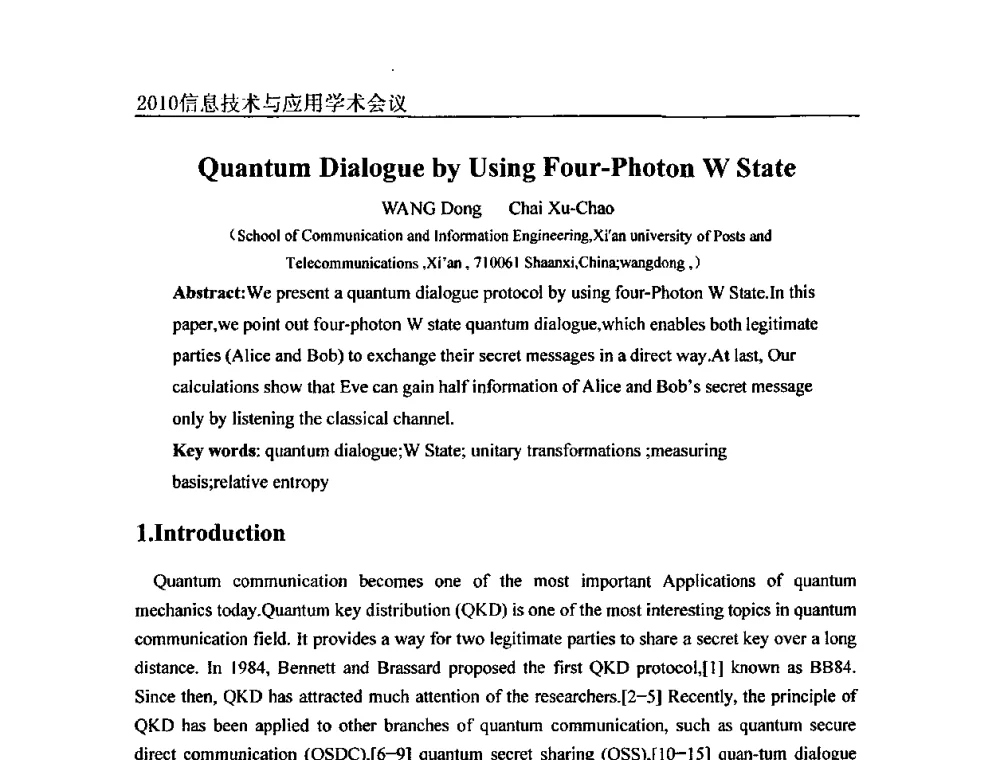 Quantum Dialogue by Using Four-Photon W State - 2010年全国信息技术与应用学术会议