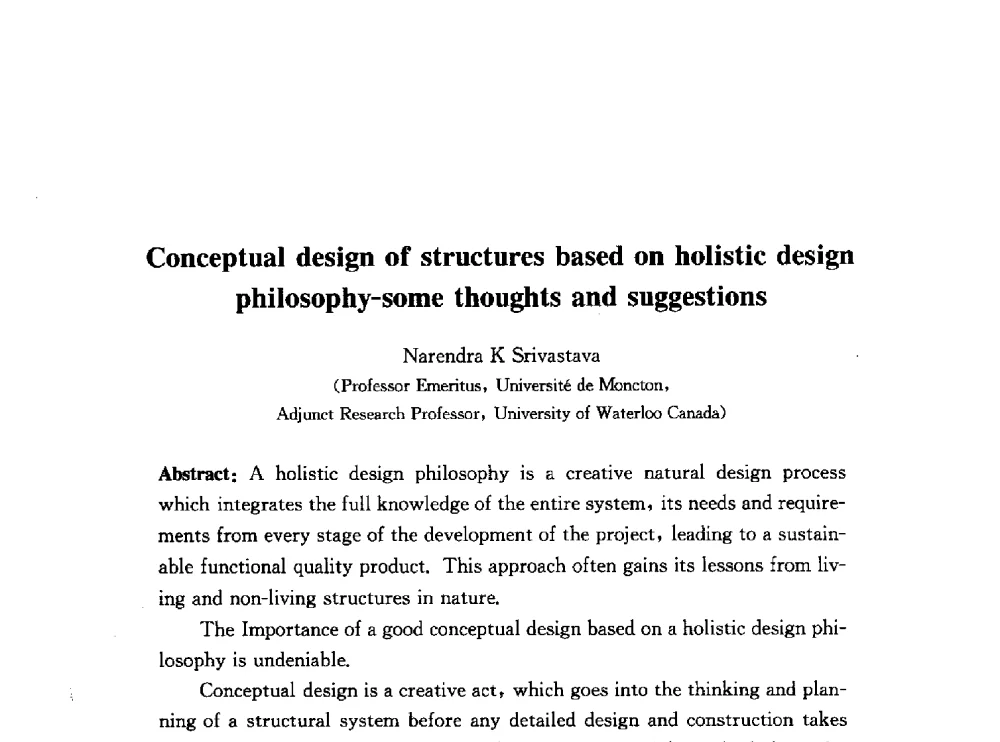 Conceptual design of structures based on holistic design philosophy-some thoughts and suggestions - 2010中国(北京)国际建筑科技大会