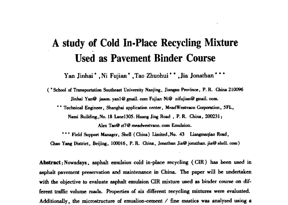 A study of Cold In-Place Recycling Mixture Used as Pavement Binder Course - 第三届中国沥青材料国际学术会议