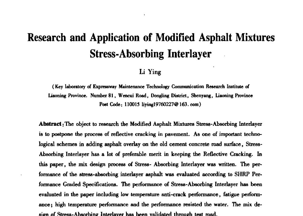 Research and Application of Modified Asphalt Mixtures Stress-Absorbing Interlayer - 第三届中国沥青材料国际学术会议