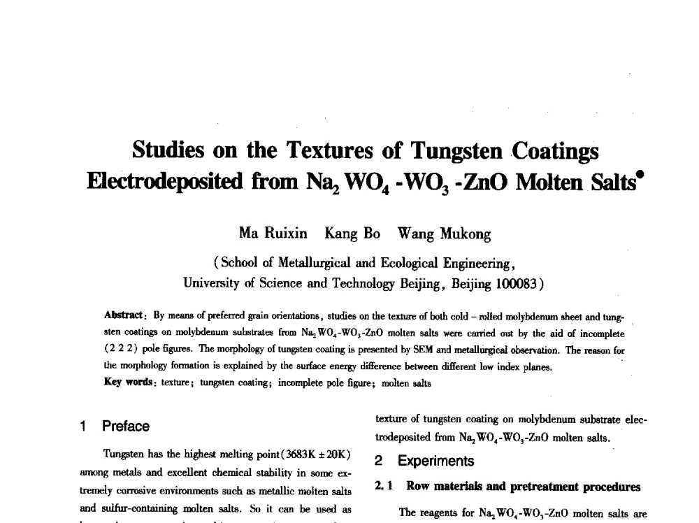 Studies on the Textures of Tungsten Coatings Electrodeposited from Na2 WO4 -WO3 -ZnO Molten Salts - 第八届冶金工程科学论坛