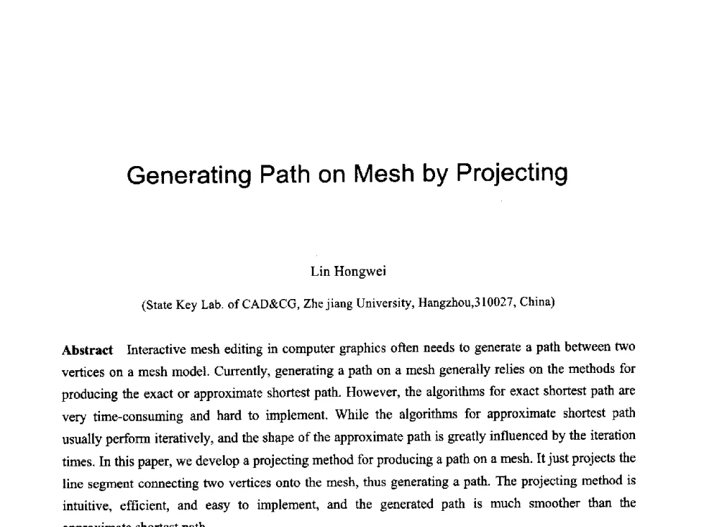 Generating Path on Mesh by Projecting - 第六届智能CAD与数字娱乐学术会议