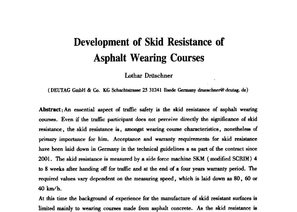 Development of Skid Resistance of Asphalt Wearing Courses - 第三届中国沥青材料国际学术会议