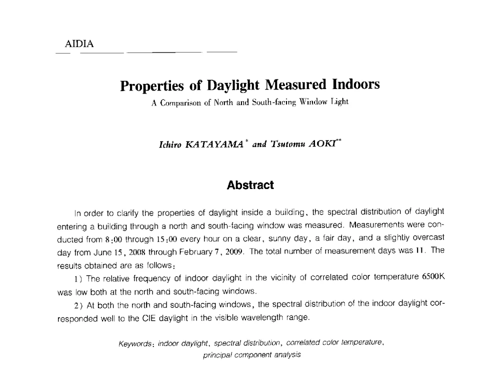 Properties of Daylight Measured Indoors A Comparison of North and South-facing Window Light - 中国建筑学会室内设计分会2009年年会暨国际学术交流会