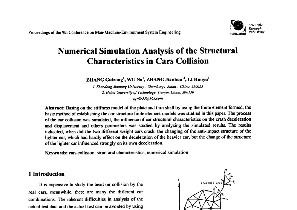 Numerical Simulation Analysis of the Structural Characteristics in Cars Collision - 第九届人-机-环境系统工程大会