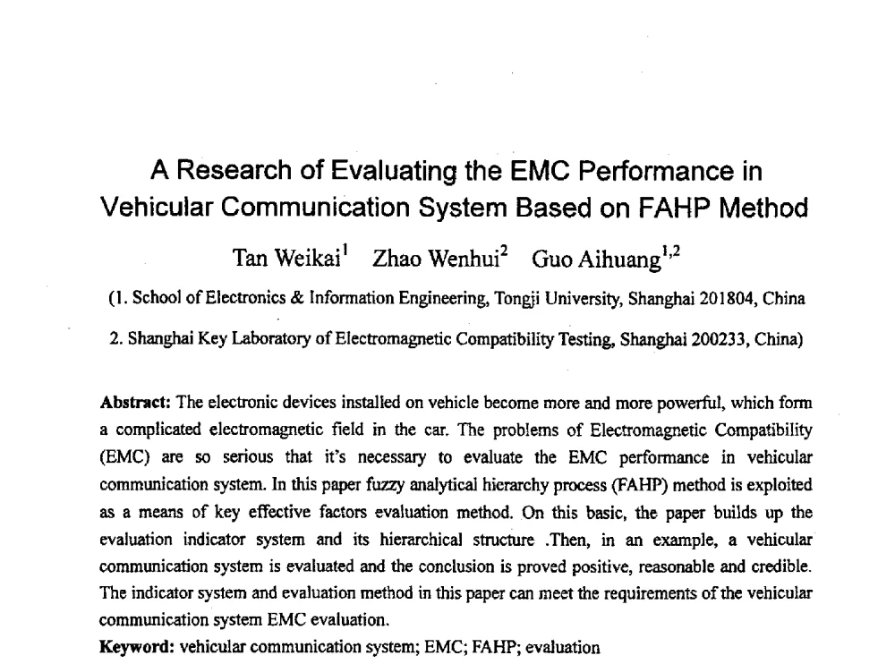A Research of Evaluating the EMC Performance in Vehicular Communication System Based on FAHP Method - 2010年通信理论与信号处理学术年会