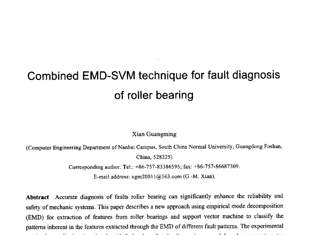 Combined EMD-SVM technique for fault diagnosis of roller bearing - 第六届智能CAD与数字娱乐学术会议
