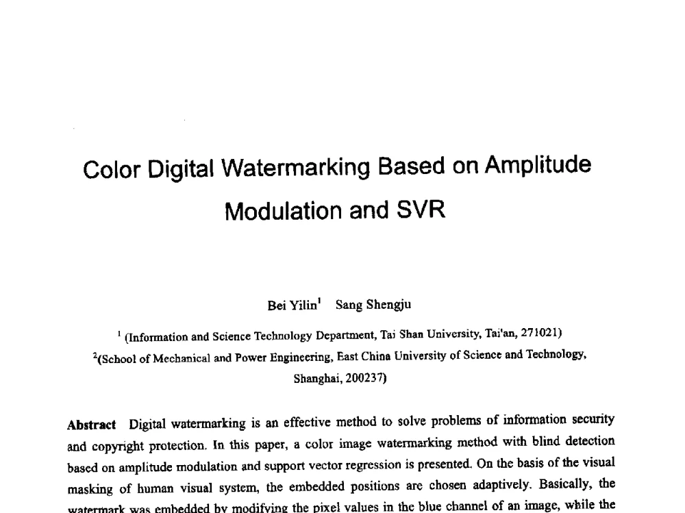 Color Digital Watermarking Based on Amplitude Modulation and SVR - 第六届智能CAD与数字娱乐学术会议