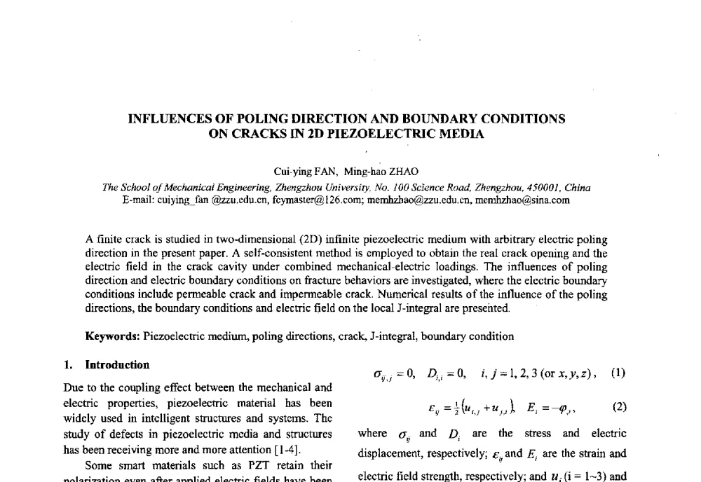 INFLUENCES OF POLING DIRECTION AND BOUNDARY CONDITIONS ON CRACKS IN 2D PIEZOELECTRIC MEDIA - 2010年全国压电和声波理论及器件技术研讨会