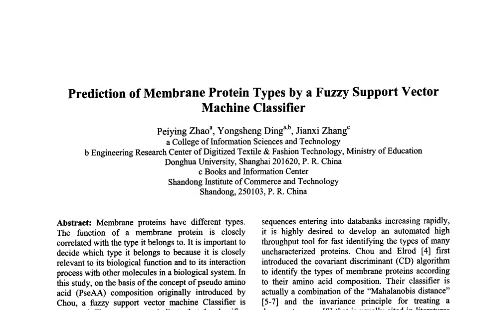 Prediction of Membrane Protein Types by a Fuzzy Support Vector Machine Classifier - 第三届中国智能计算大会