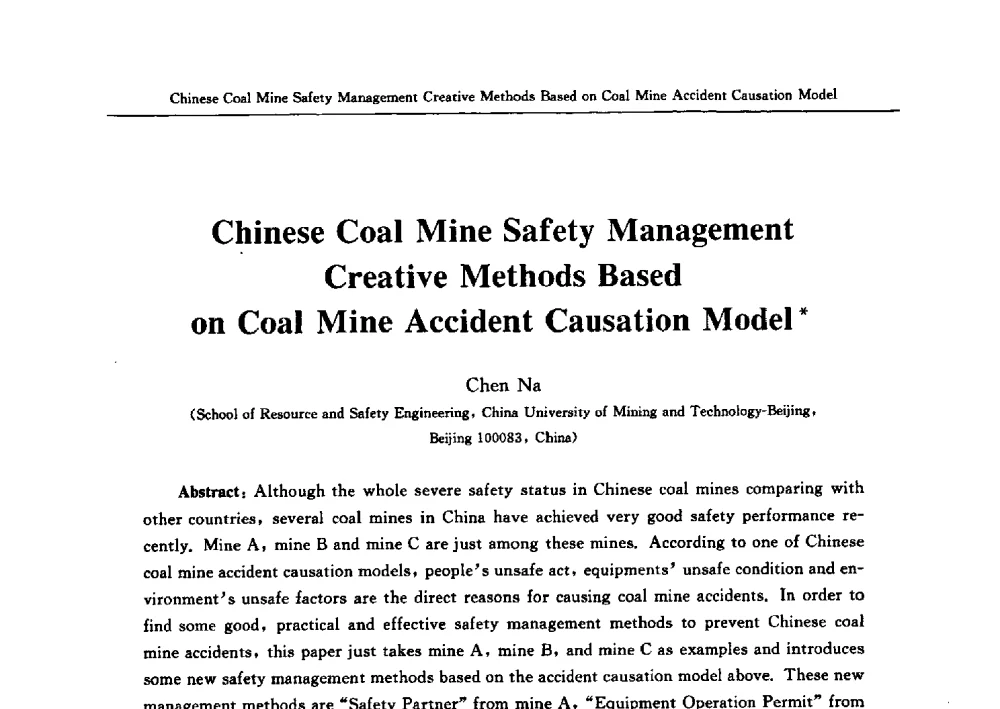 Chinese Coal Mine Safety Management Creative Methods Based on Coal Mine Accident Causation Model - 2009中日安全管理理论与实践学术研讨会