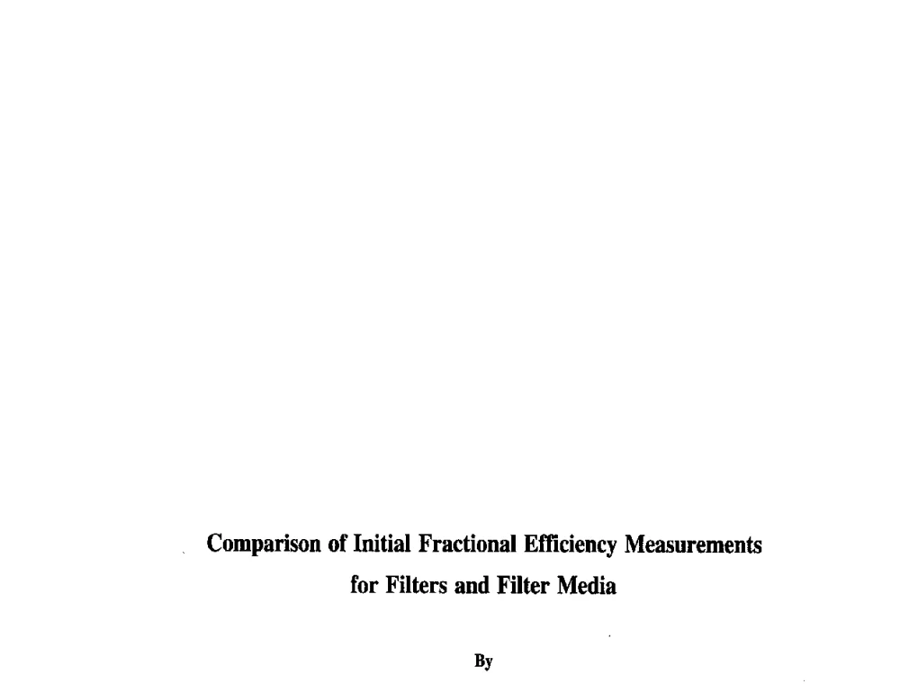 过滤器及过滤介质的最初分级效率测量法比较 - 第五届中国国际过滤与分离研讨会