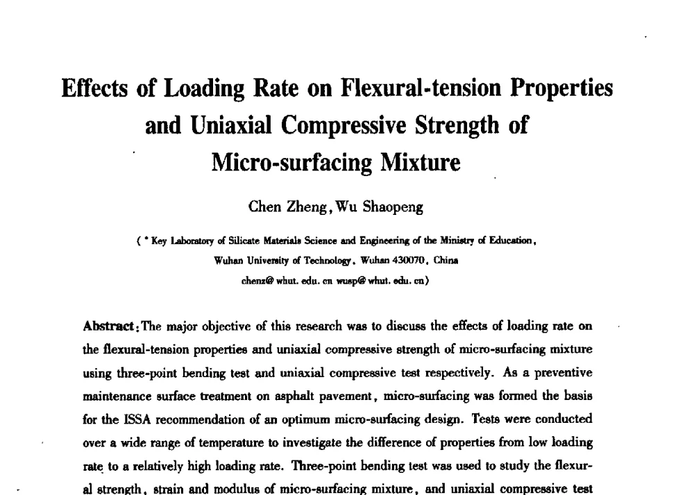 Effects of Loading Rate on Flexural-tension Properties and Uniaxial Compressive Strength of Micro-surfacing Mixture - 第三届中国沥青材料国际学术会议