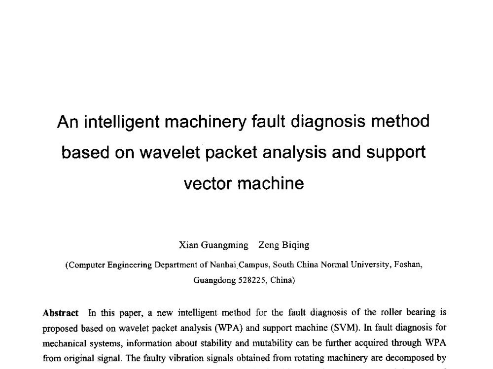 An intelligent machinery fault diagnosis method based on wavelet packet analysis and support vector machine - 第六届智能CAD与数字娱乐学术会议