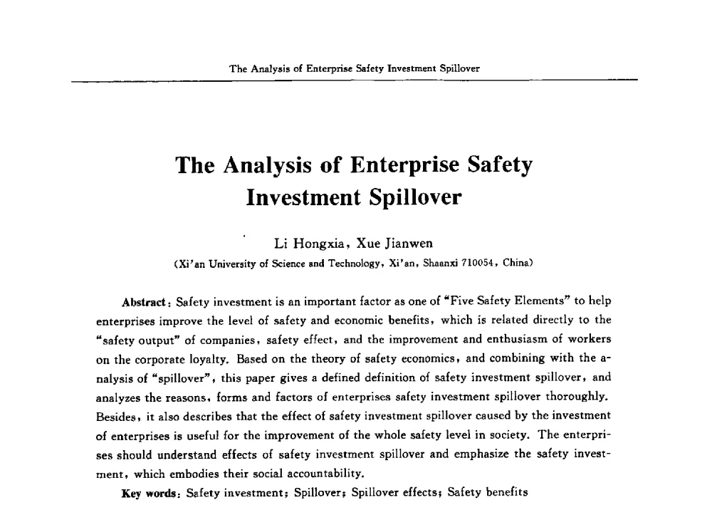 The Analysis of Enterprise Safety Investment Spillover - 2009中日安全管理理论与实践学术研讨会