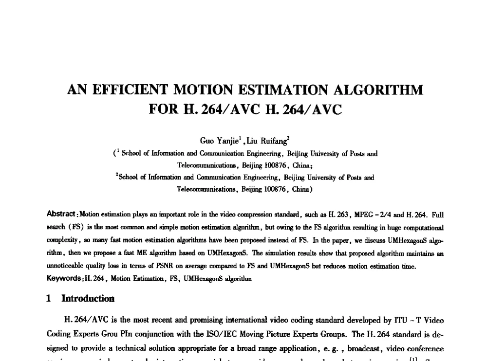 AN EFFICIENT MOTION ESTIMATION ALGORITHM FOR H.264_AVC H.264_AVC - 中国通信学会第六届学术年会
