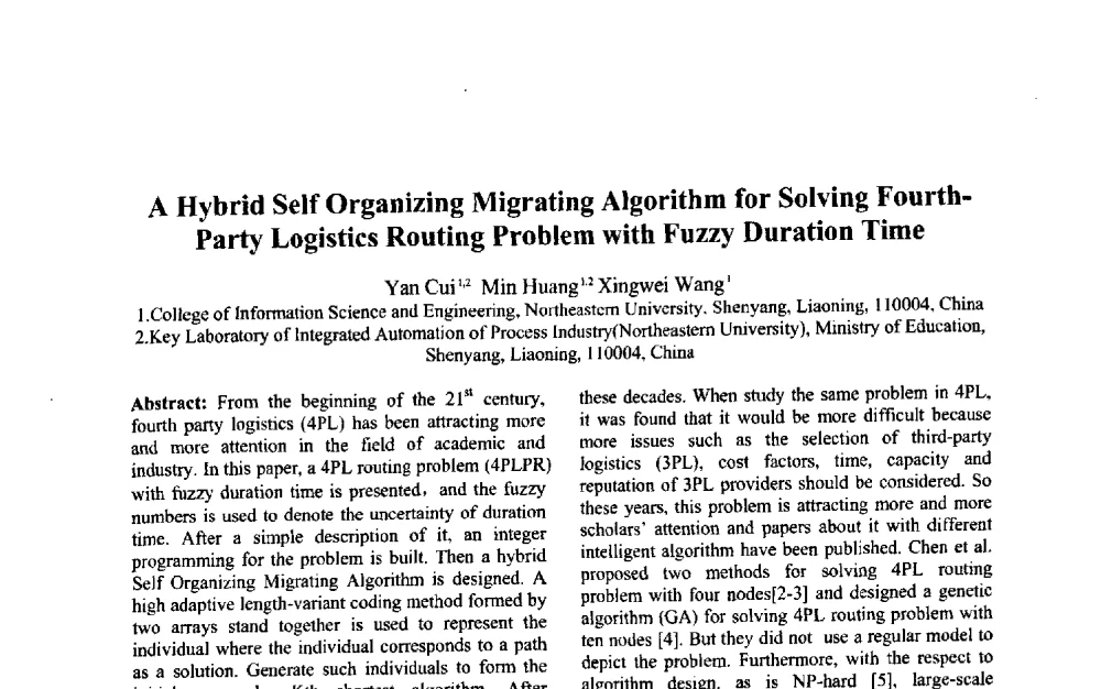 A Hybrid Self Organizing Migrating Algorithm for Solving Fourth-Party Logistics Routing Problem with Fuzzy Duration Time - 第三届中国智能计算大会